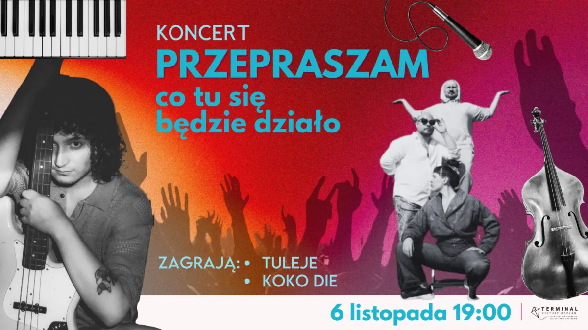 Przepraszam, co tu się będzie działo?: koko die, Tuleje