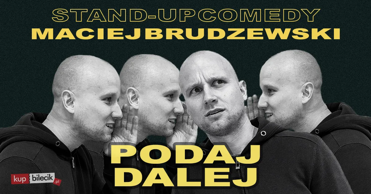 Maciej Brudzewski „Podaj dalej”